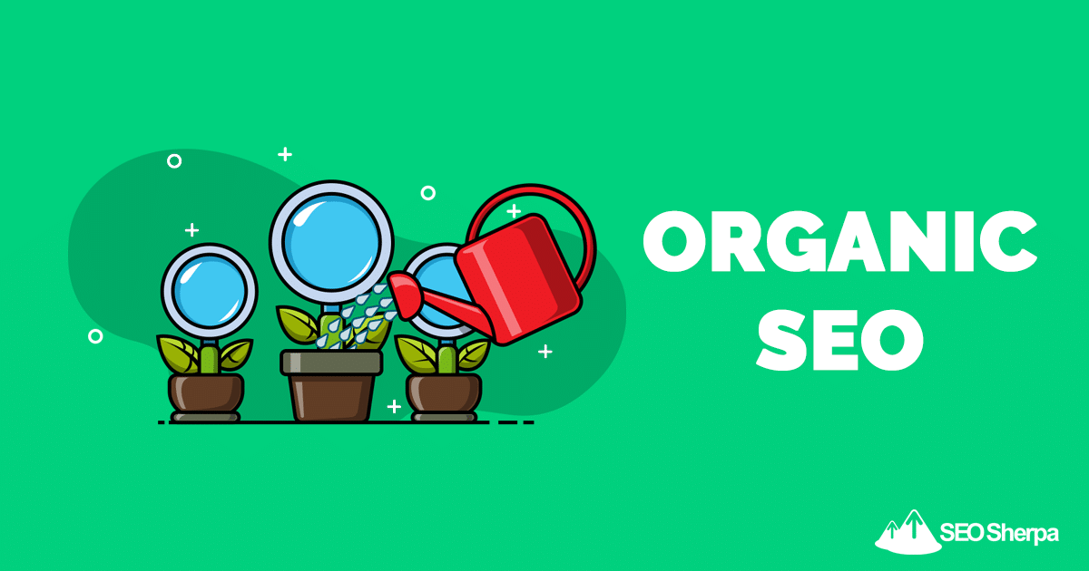 What Is Organic Seo Marketing