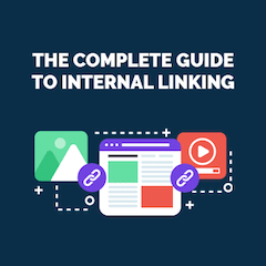 Internal Linking Guide